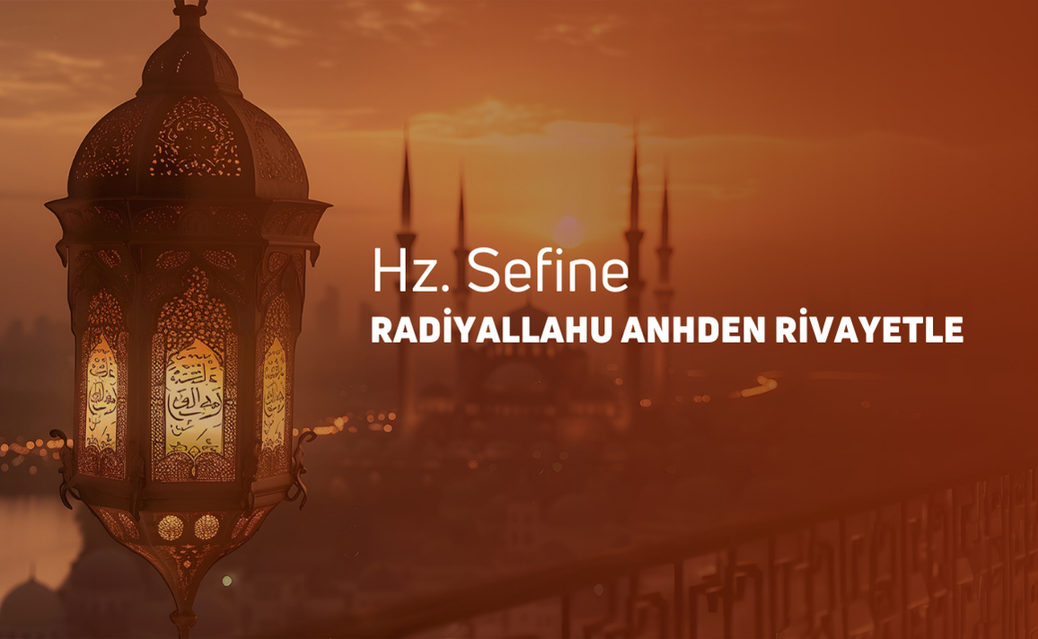 HZ SEFİNE RANH DEN RİVAYETLE